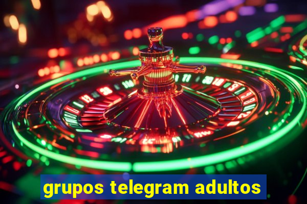 grupos telegram adultos